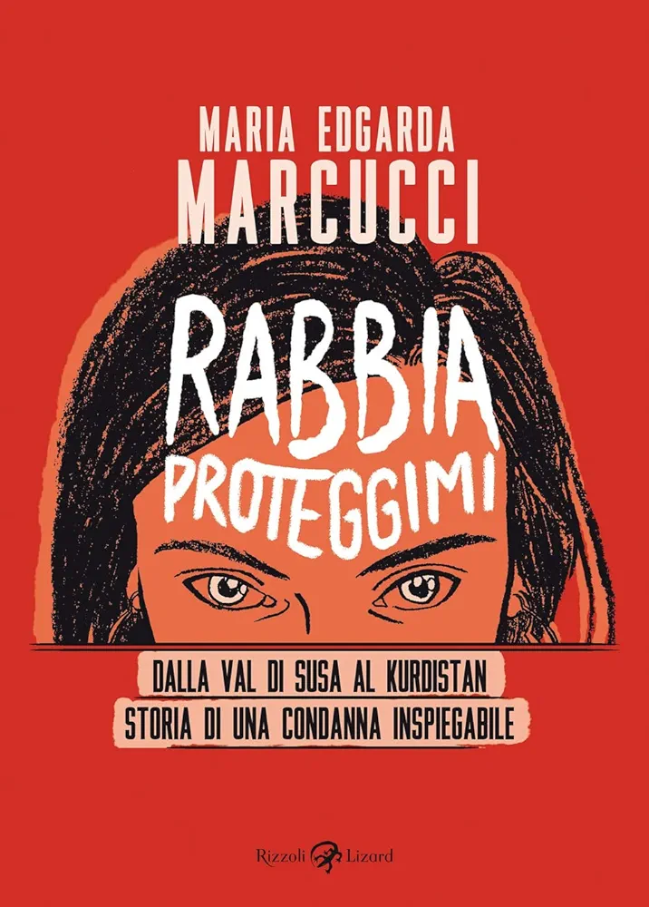 Rabbia proteggimi (Italian language, Rizzoli Lizard)
