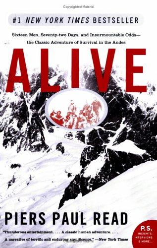 Piers Paul Read: Alive (2005, HarperCollins)