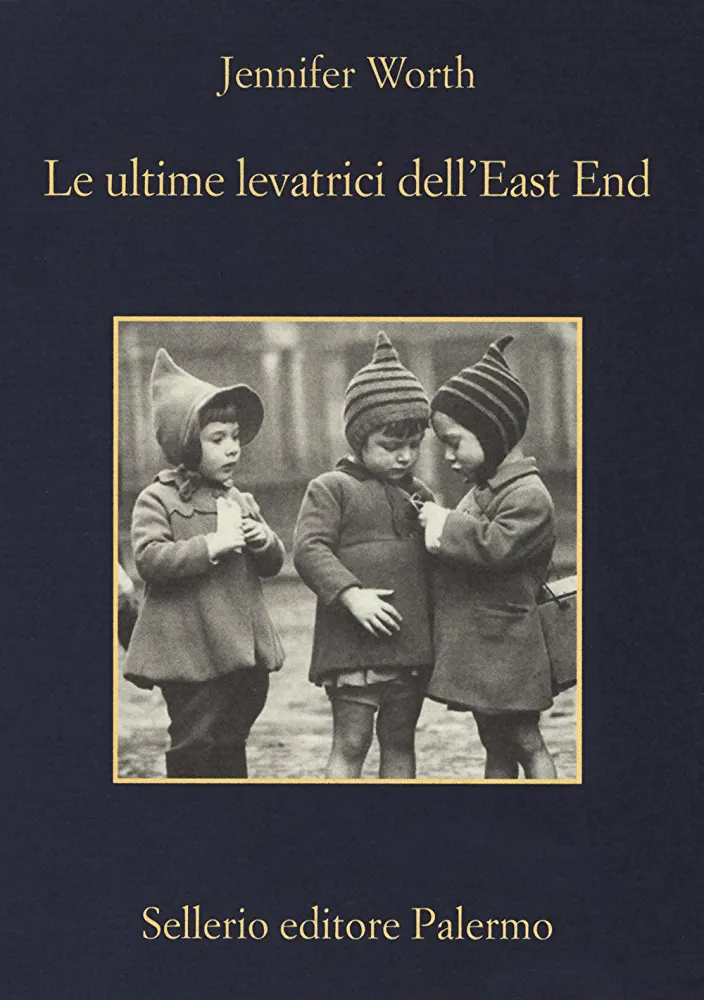 Le ultime levatrici del West End (Paperback, italiano language, 2017, Sellerio Editore Palermo)