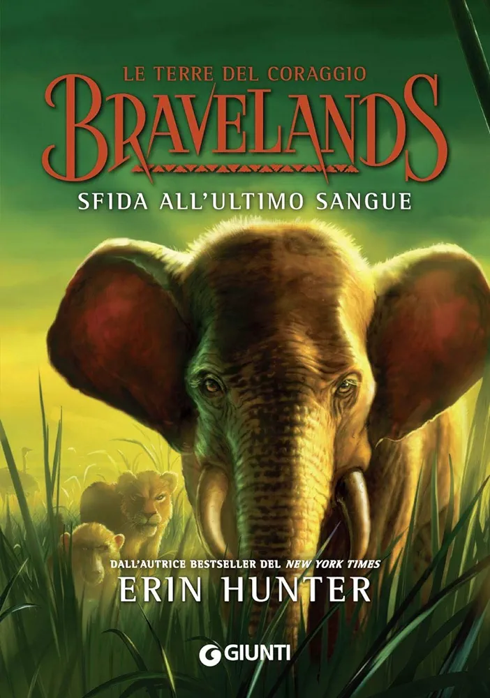 Bravelands. Sfida all'ultimo sangue (Hardcover, Italiano language, 2020, Giunti)