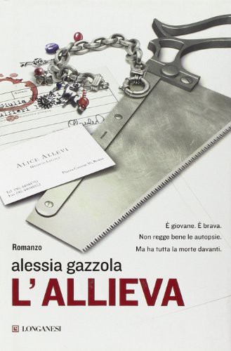 L'allieva (Hardcover, 2011, Longanesi & C.)