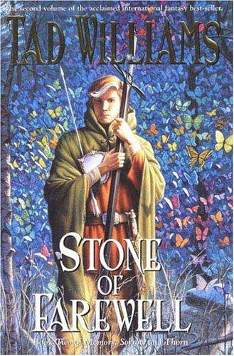 The Stone of Farewell (Memory, Sorrow and Thorn) (Paperback, 2005, DAW Trade)