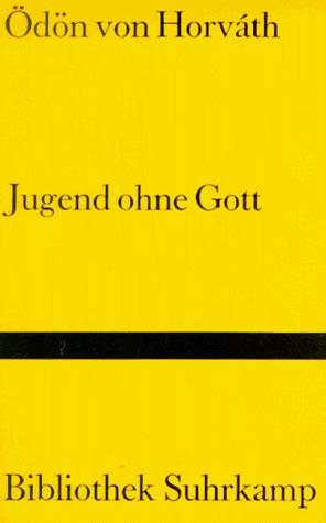 Jugend ohne Gott (Hardcover, German language, 1986, Suhrkamp)