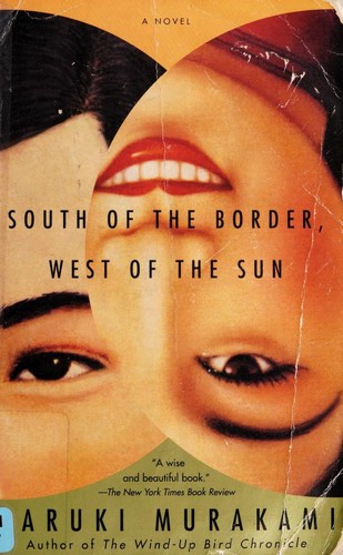 South of the border, west of the sun (2000, Vintage)