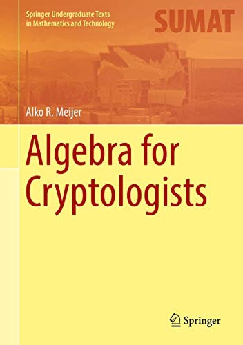 Algebra for Cryptologists (Hardcover, 2016, Springer)