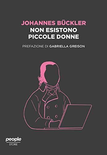 Non esistono piccole donne (Paperback, Italian language, 2020, People)