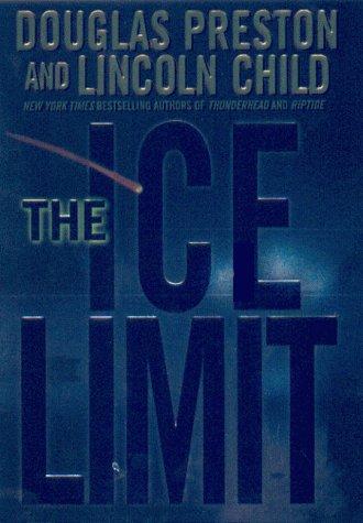 Douglas Preston: The ice limit (2000, Warner Books)