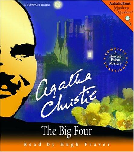 The Big Four (AudiobookFormat, 2005, The Audio Partners, Mystery Masters)