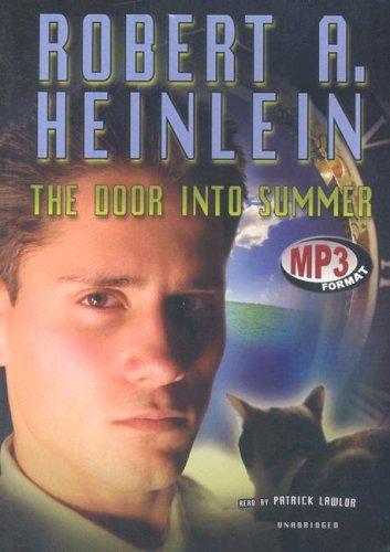 The Door into Summer (AudiobookFormat, 2006, Blackstone Audiobooks)