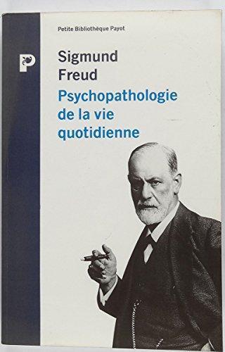 Psychopathologie de la vie quotidienne (French language)