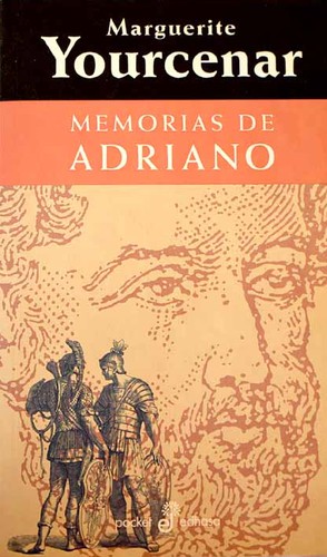 Memorias de Adriano (Paperback, Spanish language, 2004, Edhasa)