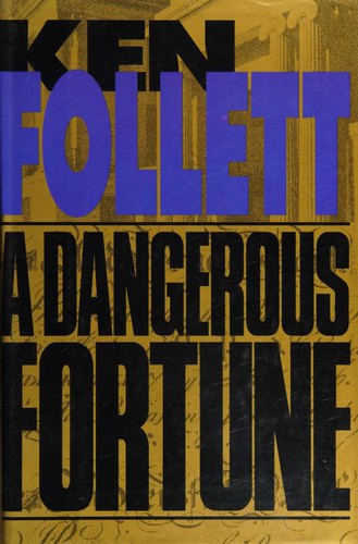 A dangerous fortune (1993, Delacorte Press)