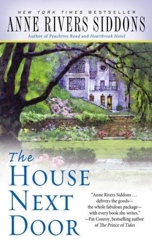 Anne Rivers Siddons: The House Next Door (Paperback, 2007, Pocket Star)