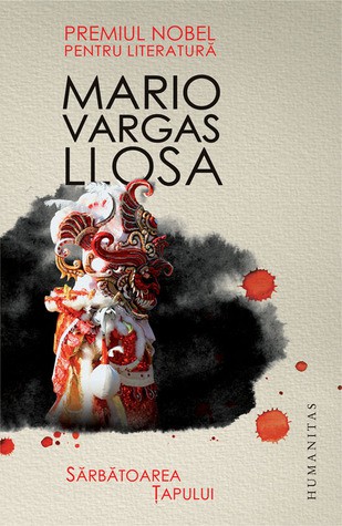 Sărbătoarea țapului (Paperback, Romanian language, 2014, Humanitas)