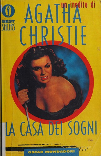 La casa dei sogni (Italian language, 1999, Mondadori)