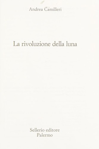 La rivoluzione della luna (Italian language, 2013)