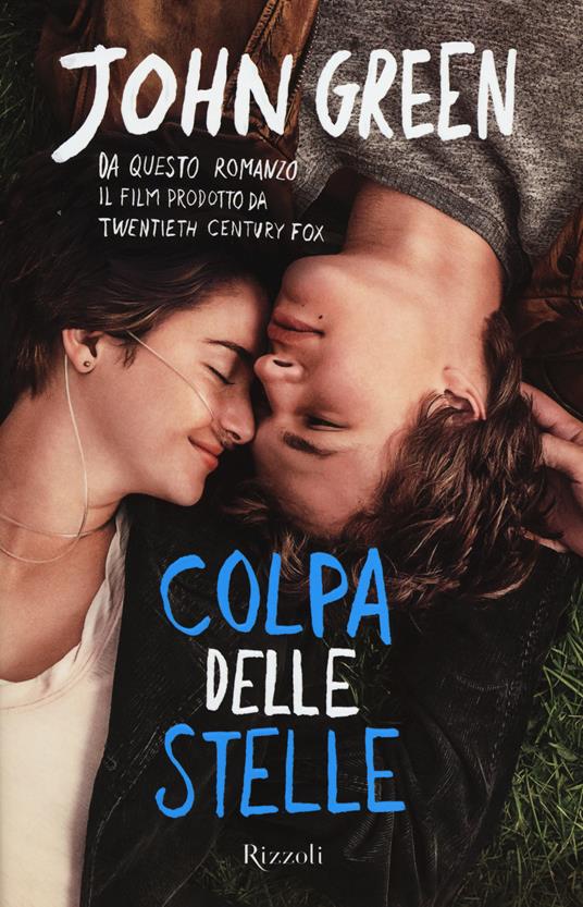 Colpa delle stelle (Hardcover, Italiano language, 2012, Rizzoli)