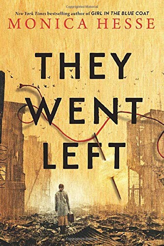 Monica Hesse: They Went Left (Hardcover, Little, Brown Books for Young Readers)