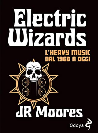 Electric Wizards (2022, Reaktion Books, Limited)