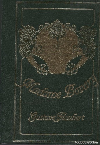 Flaubert Gustave: Madame Bovary (Spanish language, 1997, Club Internacional del Libro)