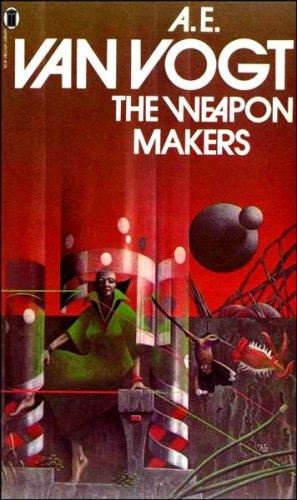 The Weapon Makers (Paperback, 1970, New English Library)