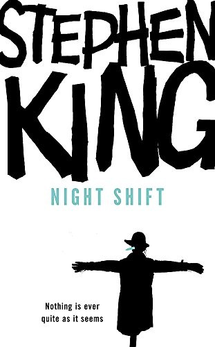 Night Shift (Paperback, 2008, Hodder Paperback)