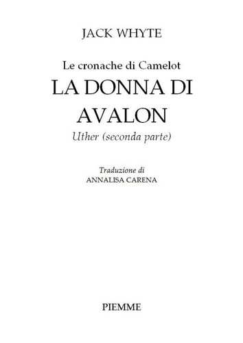 Jack Whyte: La donna di Avalon (Italian language, 2003, Piemme)