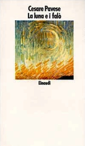 La luna e i falò (Paperback, Italiano language, 1950, Einaudi)