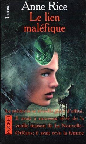 LE LIEN MALEFIQUE (French language, 1999)