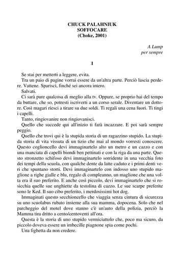 Soffocare (Paperback, Italian language, 2003, Mondadori)
