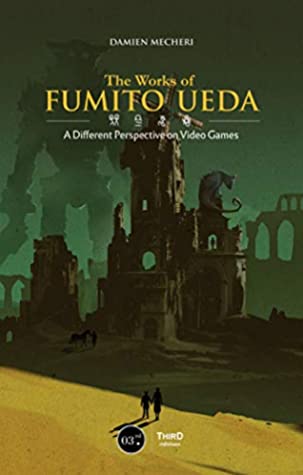 The Works of Fumito Ueda (2019, Third Editions)