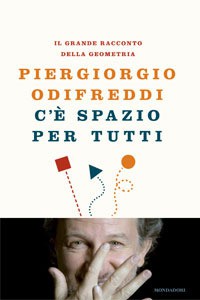 C'è spazio per tutti (Hardcover, Italian language, 2010, Mondadori)