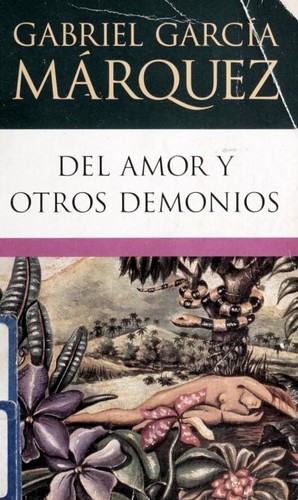 Del amor y otros demonios (Paperback, Spanish language, 1994, Penguin Books)