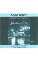 Christopher Isherwood: Goodbye To Berlin (Church of England) (AudiobookFormat, 2004, BBC Audiobooks America, Chivers Sound Library)