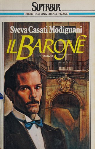 Il barone (Italian language, 1987, Biblioteca Universale Rizzoli, Sperling & Kupfer)
