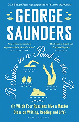 Swim in a Pond in the Rain (2021, Bloomsbury Publishing Plc)