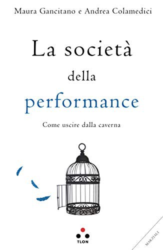 La società della performance (Paperback, Italiano language, 2018, Tlön)