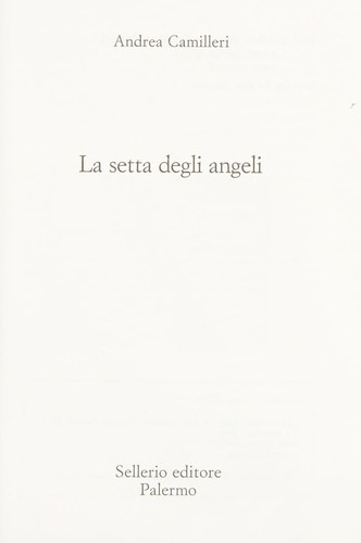 La setta degli angeli (Italian language, 2011, Sellerio)