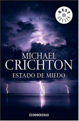 Estado de miedo (Paperback, Spanish language, 2006, Debolsillo)