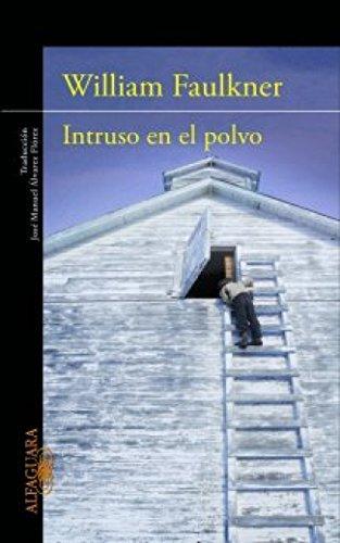 Intruso en el polvo (Spanish language, 2012)