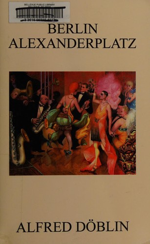 Alfred Döblin: Berlin Alexanderplatz (2014, CreateSpace Independent Publishing Platform)