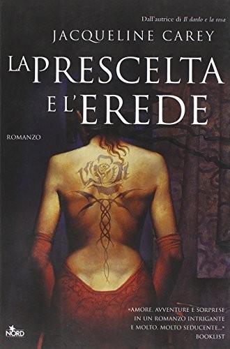 La prescelta e l'erede (Paperback, Nord)