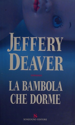 La bambola che dorme (Italian language, 2007, Sonzogno)