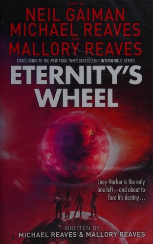 Neil Gaiman: Eternity's Wheel (Hardcover, imusti, HarperCollins Childrens Books)