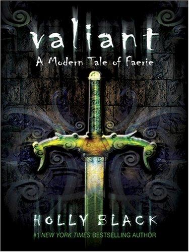 Valiant (2006, Thorndike Press)