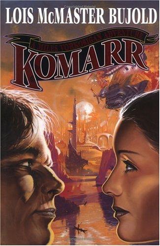 Lois McMaster Bujold: Komarr (1998, Baen Books)