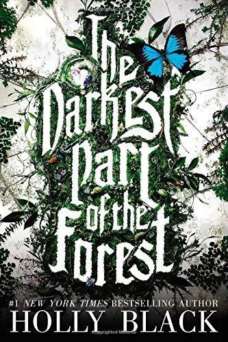 The Darkest Part of the Forest (2015)