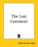 The Lost Continent (Paperback, 2004, 1st World Library)