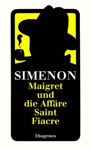 Maigret und die Affäre Saint-Fiacre (Paperback, German language, 1986, Diogenes)