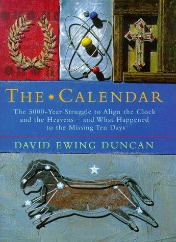 David Ewing Duncan: The Calendar (Hardcover, 1998, Fourth Estate Ltd)